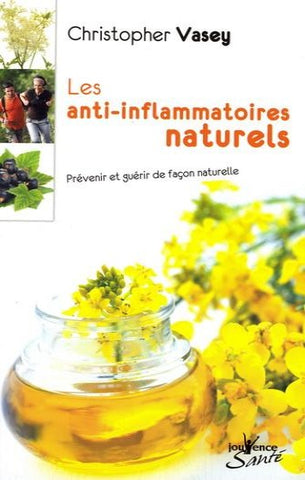 VASEY, Christopher: Les anti-inflammatoires naturels