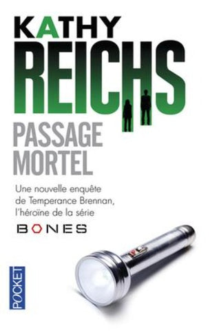 REICHS, Kathy: Passage mortel