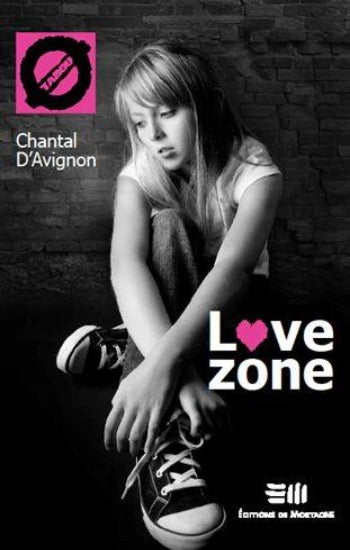 D'AVIGNON, Chantal: Tabou Tome 2 : Love zone