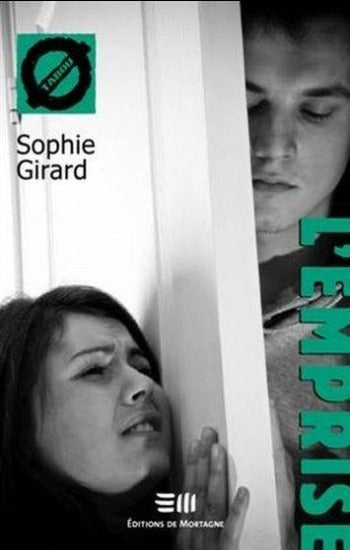 GIRARD, Sophie: Tabou Tome 8 : L'emprise