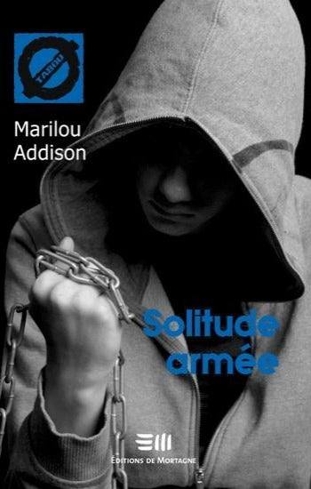 ADDISON, Marilou: Tabou Tome 9 : Solitude armée