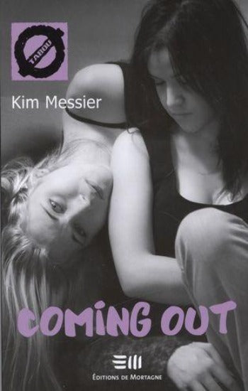 MESSIER, Kim: Tabou Tome 15 : Coming out