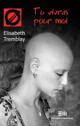 TREMBLAY, Eliszbeth: Tabou Tome 18 : Tu vivras pour moi