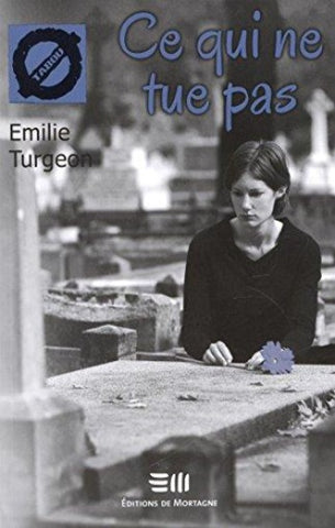 TURGEON, Emilie: Tabou Tome 20 : Ce qui ne tue pas