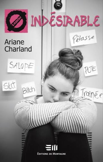 CHARLAND, Ariane: Tabo : Indésirable