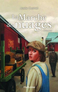 OUIMET, Josée: La Marche des nuages (3 volumes)