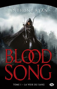 RYAN, Anthony: Blood song (3 volumes)