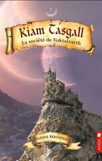 BERTHOLET, Nadine: Kiam Tasgall (4 volumes)