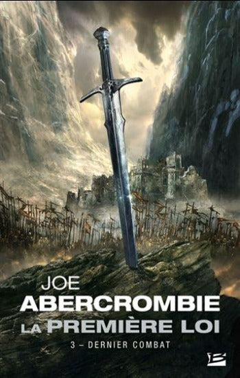 ABERCROMBIE, Joe: La première loi (3 volumes)