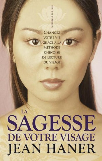 HANER, Jean: La sagesse de votre visage