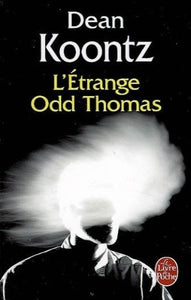 KOONTZ, Dean: L'étrange Odd Thomas
