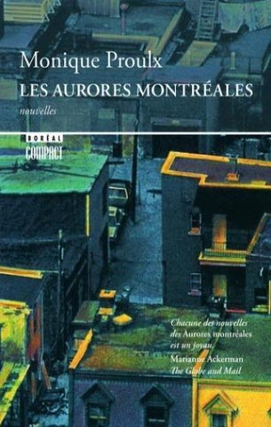 PROULX, Monique: Les aurores montréales