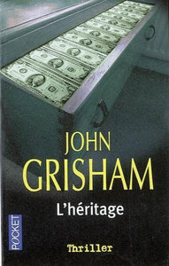 GRISHAM, John: L'héritage