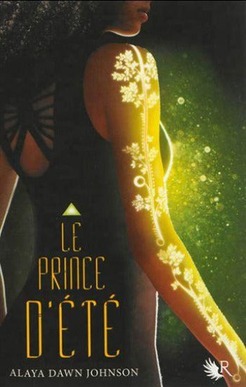 JOHNSON, Alaya Dawn: Le prince d'été