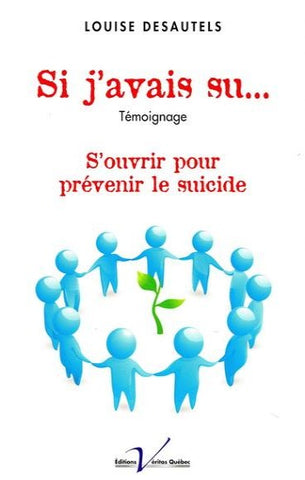 DESAUTELS, Louise: Si j'avais su