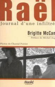 McCANN, Brigitte: RAËL journal d'une infiltrée