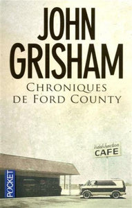 GRISHAM, John: Chroniques de Ford County
