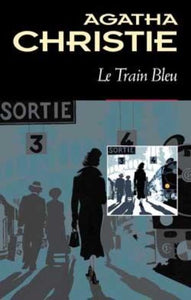 CHRISTIE, Agatha: Le train bleu