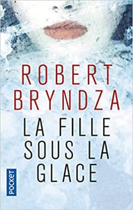 BRYNDZA, Robert: La fille sous la glace