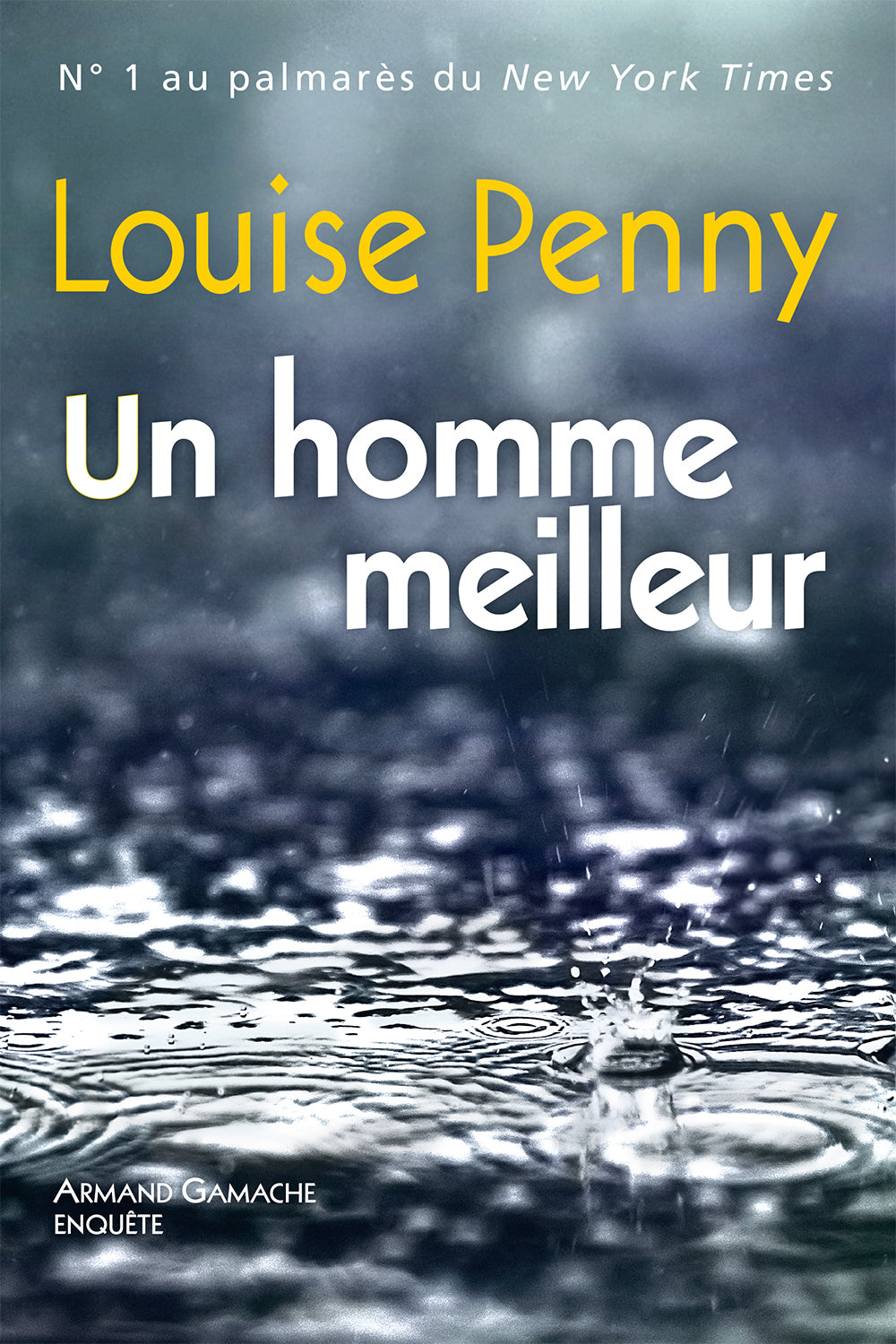 PENNY, Louise: Un homme meilleur