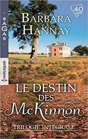 HANNAY, Barbara: Le destin des McKinnon