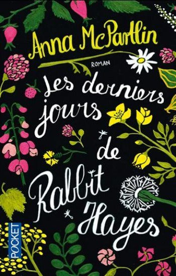 MCPARTLIN, Anna: Les derniers jours de Rabbit Hayes