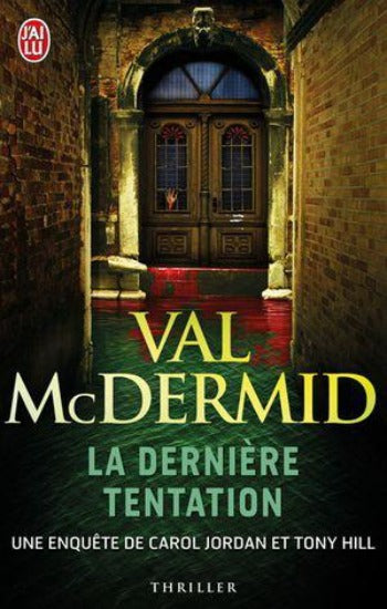 MCDERMID, Val: La dernière tentation