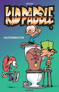 MIDAM: Kid Paddle  Tome 7 : Waterminator