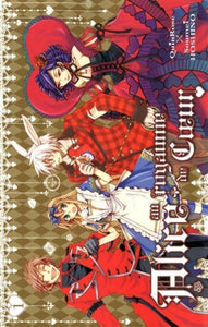 QUINROSE; HOSHINO, Soumei: Alice au royaume de coeur Tome 1