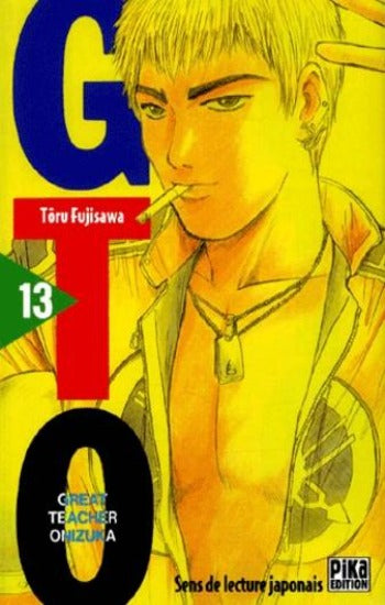 FUJISAWA, Tôru: GTO (Great teacher Onizuka)  Tome 13