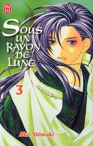 SHIMAKI, Ako: Sous un rayon de lune  Tome 3