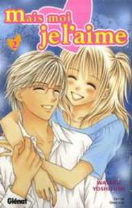 YOSHIZUMI, Wataru: Mais moi de l'aime  Tome 2