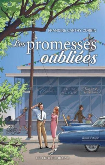 CORBIN, Francine Carthy: Les promesses oubliées