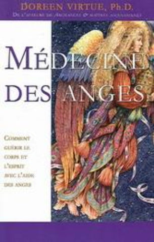 VIRTUE, Doreen: Médecine des anges