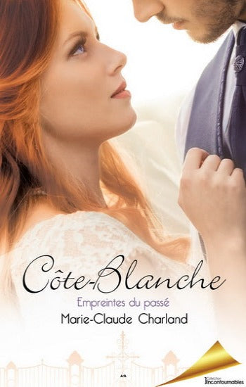 CHARLAND, Marie-Claude: Côte-Blanche (3 volumes)