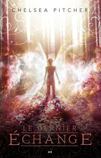 PITCHER, Chelsea: Le dernier échange (2 volumes)