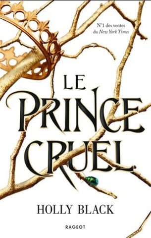 BLACK, Holly: Le prince cruel (3 volumes)