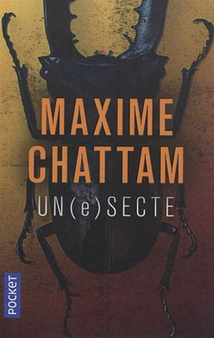 CHATTAM, Maxime: Un(e) secte