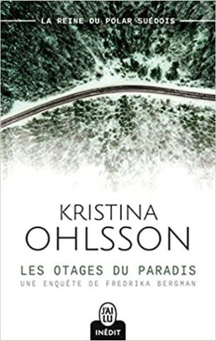 OHLSSON, Kristina: Les otages du paradis