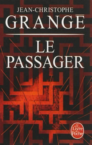 GRANGÉ, Jean-Christophe: Le passager