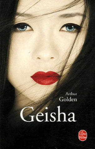 GOLDEN, Arthur: Geisha