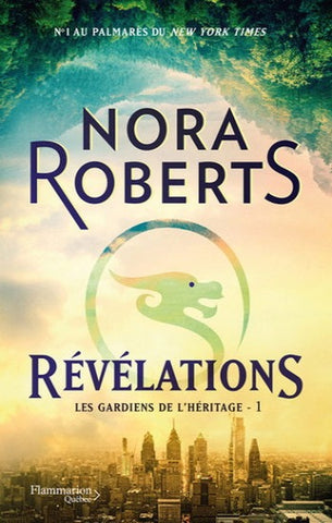 ROBERTS, Nora: Les gardiens de l'héritage Tome 1 :  Révélations
