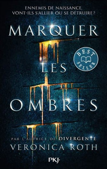 ROTH, Veronica: Marquer le ombres  (2 volumes)