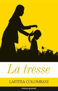 COLOMBANI, Laetitia: La tresse