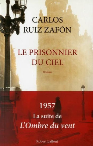 ZAFON, Carlos Ruiz: Le prisonnier du ciel