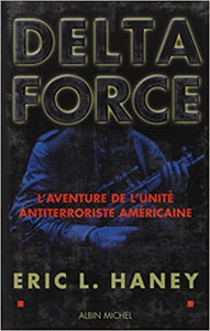 HANEY, Eric L.: Delta Force