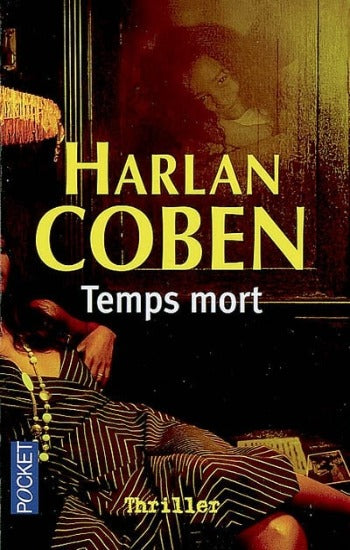 COBEN, Harlan: Temps mort