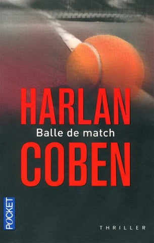 COBEN, Harlan: Balle de match