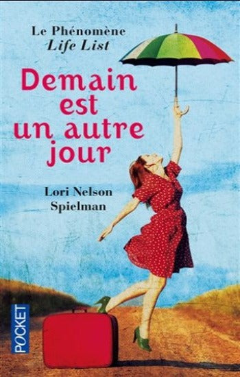 SPIELMAN, Lori Nelson: Demain est un autre jour
