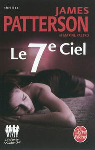 PATTERSON, James; PAETRO, Maxine: Le 7e ciel